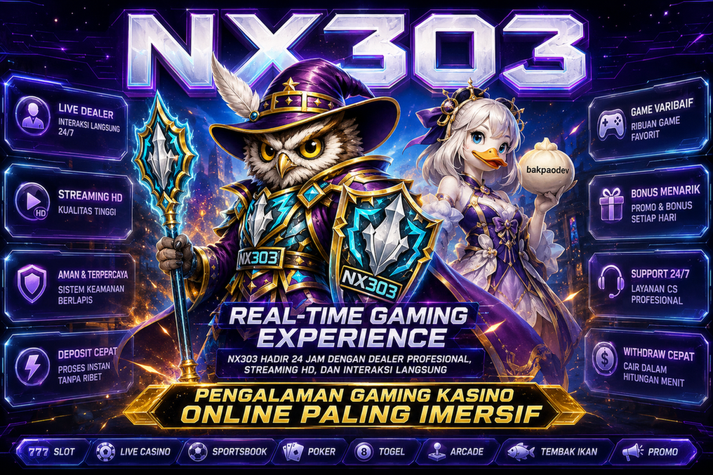 Live dealer game kasino online NX303 — pengalaman gaming real-time